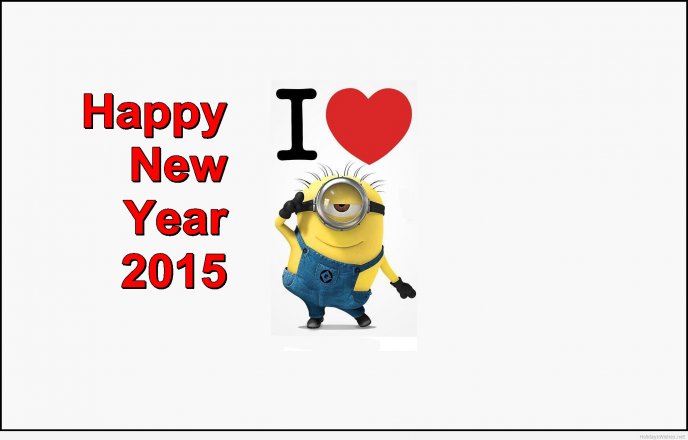 Happy New Year 2015 - I love minions