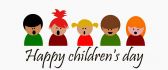 Happy Children's Day - First June every year